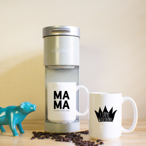Mama Established 2022 Coffee Mug Gift