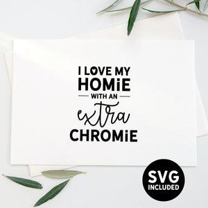 I Love My Homie With An Extra Chromie Down Syndrome Awareness Digital Art Download