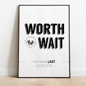 Worth The Wait Personalized Gift Downloadable Printable Art