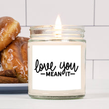 Love You Mean It Vanilla Bean Message Candle Gift